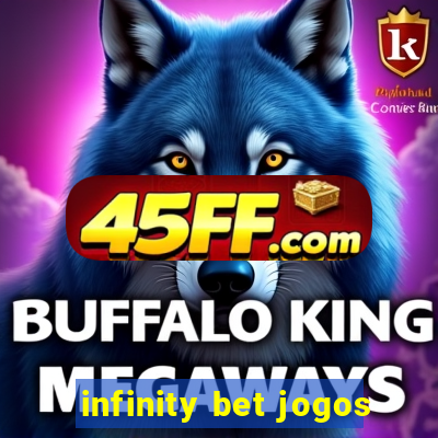 infinity bet jogos